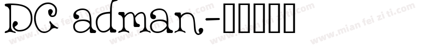 DC adman字体转换